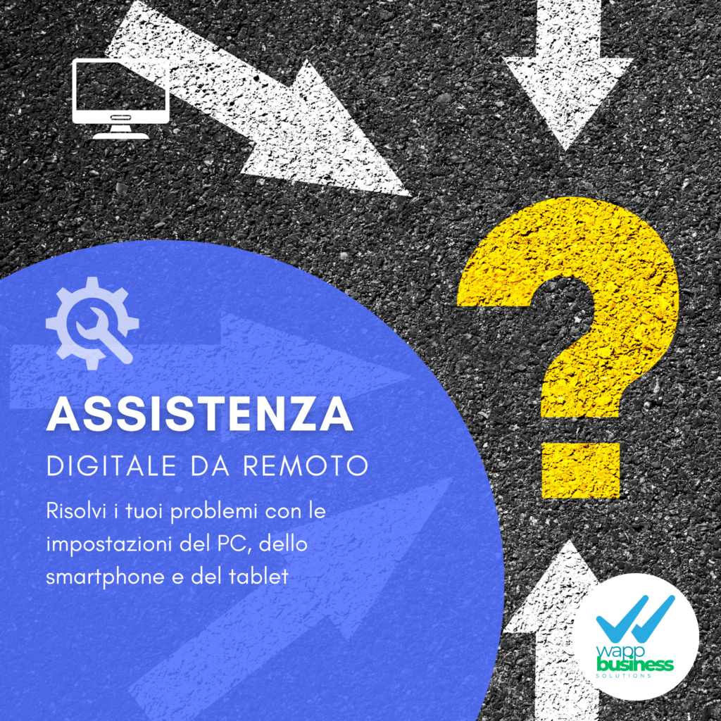 Servizio di assistenza digitale da remoto per risolvere problemi di PC, smartphone e tablet.